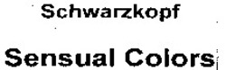 Міжнародна реєстрація торговельної марки № 1027630: Schwarzkopf Sensual Colors