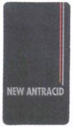 Міжнародна реєстрація торговельної марки № 1028461: NEW ANTRACID