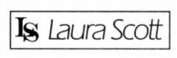 Міжнародна реєстрація торговельної марки № 1073767: LS Laura Scott