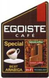 Міжнародна реєстрація торговельної марки № 1080349: EGOISTE CAFÉ Special BEST ARABICA