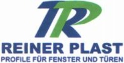 Міжнародна реєстрація торговельної марки № 1115354: RP REINER PLAST PROFILE FÜR FENSTER UND TÜREN