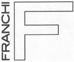 Міжнародна реєстрація торговельної марки № 1124442: FRANCHI F