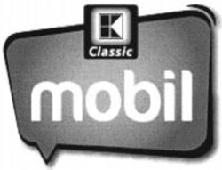 Міжнародна реєстрація торговельної марки № 1132425: K Classic mobil