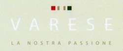 Міжнародна реєстрація торговельної марки № 1147285: VARESE LA NOSTRA PASSIONE
