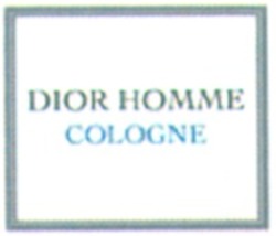 Міжнародна реєстрація торговельної марки № 1155209: DIOR HOMME COLOGNE