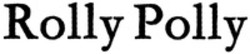 Міжнародна реєстрація торговельної марки № 1206188: Rolly Polly