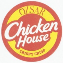 Міжнародна реєстрація торговельної марки № 1215601: ÖZSAR Chicken House CRISPY CRISP