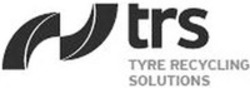 Міжнародна реєстрація торговельної марки № 1216201: trs TYRE RECYCLING SOLUTIONS
