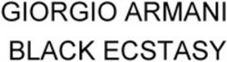 Міжнародна реєстрація торговельної марки № 1231898: GIORGIO ARMANI BLACK ECSTASY