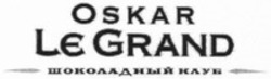 Міжнародна реєстрація торговельної марки № 1235961: OSKAR LE GRAND