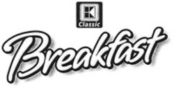Міжнародна реєстрація торговельної марки № 1236091: Breakfast K Classic