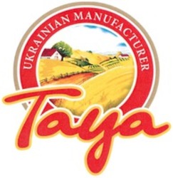 Міжнародна реєстрація торговельної марки № 1259647: Taya UKRAINIAN MANUFACTURER