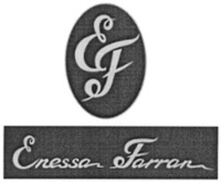 Міжнародна реєстрація торговельної марки № 1288433: EF Enessa Farran