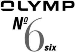 Міжнародна реєстрація торговельної марки № 1304937: OLYMP No 6 six