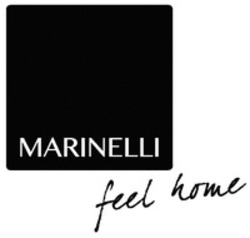 Міжнародна реєстрація торговельної марки № 1306347: MARINELLI feel home