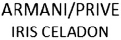 Міжнародна реєстрація торговельної марки № 1309514: ARMANI/PRIVE IRIS CELADON