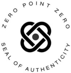 Міжнародна реєстрація торговельної марки № 1312803: ZERO POINT ZERO SEAL OF AUTHENTICITY