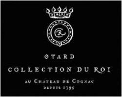 Міжнародна реєстрація торговельної марки № 1316565: CR OTARD COLLECTION DU ROI AU CHATEAU DE COGNAC DEPUIS 1795