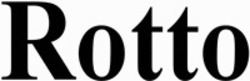 Міжнародна реєстрація торговельної марки № 1321347: Rotto