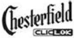 Міжнародна реєстрація торговельної марки № 1325632: Chesterfield CLICLOK