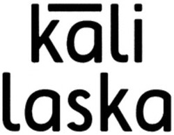 Міжнародна реєстрація торговельної марки № 1339303: kali laska