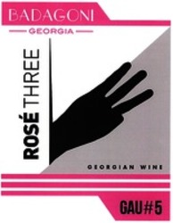 Міжнародна реєстрація торговельної марки № 1362061: BADAGONI GEORGIA GEORGIAN WINE ROSÉ THREE GAU#5