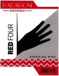 Міжнародна реєстрація торговельної марки № 1364432: BADAGONI GEORGIA GEORGIAN WINE RED FOUR GAU#5