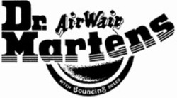 Міжнародна реєстрація торговельної марки № 1407771A: Dr. Martens AirWair with Bouncing SOLES