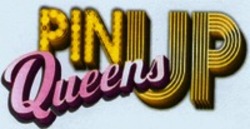 Міжнародна реєстрація торговельної марки № 1417610: PINUP Queens
