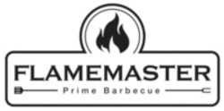 Міжнародна реєстрація торговельної марки № 1475566: FLAMEMASTER Prime Barbecue
