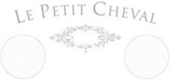 Міжнародна реєстрація торговельної марки № 1527462: LE PETIT CHEVAL