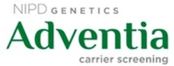 Міжнародна реєстрація торговельної марки № 1544123: Adventia NIPD GENETICS Carrier Screening