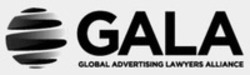 Міжнародна реєстрація торговельної марки № 1545784: GALA GLOBAL ADVERTISING LAWYERS ALLIANCE