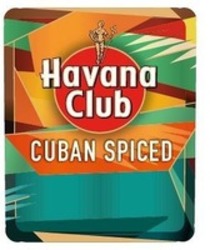 Міжнародна реєстрація торговельної марки № 1605827: Havana Club CUBAN SPICED