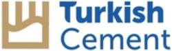 Міжнародна реєстрація торговельної марки № 1695571: Turkish Cement