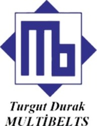 Міжнародна реєстрація торговельної марки № 1706153: Mb Turgut Durak MULTİBELTS