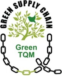 Міжнародна реєстрація торговельної марки № 1737898: GREEN SUPPLY CHAIN Green TQM