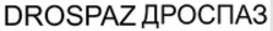 Міжнародна реєстрація торговельної марки № 1766292: DROSPAZ