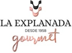 Міжнародна реєстрація торговельної марки № 1782706: LA EXPLANADA gourmet