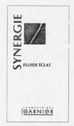 Міжнародна реєстрація торговельної марки № 564339: SYNERGIE FLUIDE ÉCLAT