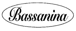 Міжнародна реєстрація торговельної марки № 621532: Bassanina