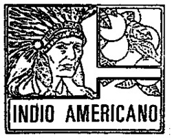 Міжнародна реєстрація торговельної марки № 626303: INDIO AMERICANO