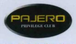 Міжнародна реєстрація торговельної марки № 646911: PAJERO PRIVILEGE CLUB