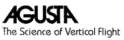 Міжнародна реєстрація торговельної марки № 651304: AGUSTA The Science of Vertical Flight