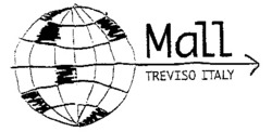 Міжнародна реєстрація торговельної марки № 658280: Mall TREVISO ITALY