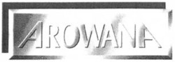 Міжнародна реєстрація торговельної марки № 685260: AROWANA