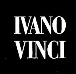 Міжнародна реєстрація торговельної марки № 685265: IVANO VINCI