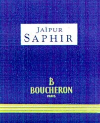 Міжнародна реєстрація торговельної марки № 711808: JAÏPUR SAPHIR BOUCHERON PARIS