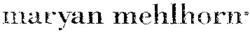 Міжнародна реєстрація торговельної марки № 728542: maryan mehlhorn
