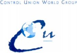 Міжнародна реєстрація торговельної марки № 741052: CONTROL UNION WORLD GROUP